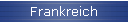Frankreich